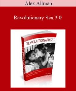 Alex Allman – Revolutionary Sex 3.0