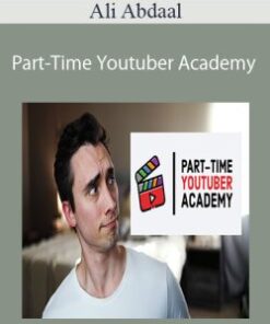 Ali Abdaal – Part-Time Youtuber Academy