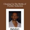 Alphahot1 Clearing Up The Myths of Psychic Seduction 250x343 1 » Courses[GB]