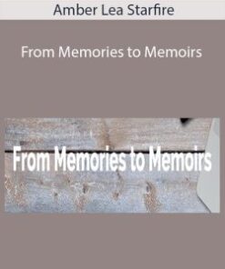 Amber Lea Starfire – From Memories to Memoirs