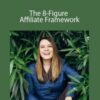 Amber Spears The 8 Figure Affiliate Framework 1 250x343 1 » Courses[GB]