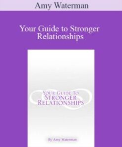 Amy Waterman – Your Guide to Stronger Relationships