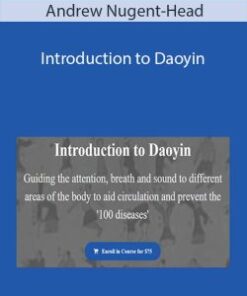 Introduction to Daoyin – Andrew Nugent-Head