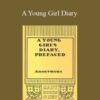 Anonymous – A Young Girl Diary