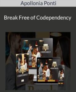 Apollonia Ponti – Break Free of Codependency