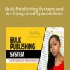 Arielle Phoenix Bulk Publishing System and AI Integrated Spreadsheet 250x343 1 » Courses[GB]