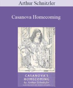 Arthur Schnitzler – Casanova Homecoming