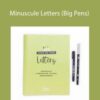 Becca Courtice – Minuscule Letters (Big Pens)