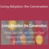 Becca Dragon – Living Adoption: the Conversation