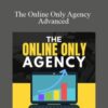 Ben Adkins The Online Only Agency Advanced 250x343 1 » Courses[GB]