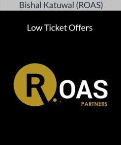 Bishal Katuwal (ROAS) – Low Ticket Offers