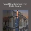 Bob Andersen Small Developments For Profit Course 250x343 1 » Courses[GB]