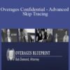 Bob Diamond Attorney Overages Confidential Advanced Skip Tracing 250x343 1 » Courses[GB]