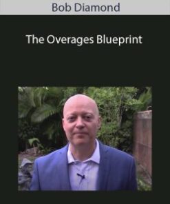 Bob Diamond – The Overages Blueprint