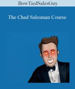 BowTiedSalesGuy – The Chad Salesman Course