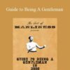Brett McKay Guide to Being A Gentleman 250x343 1 » Courses[GB]