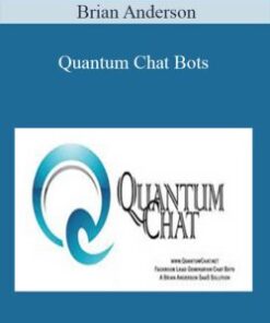 Brian Anderson – Quantum Chat Bots