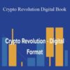 Bryce Paul Aaron Malone Crypto Revolution Digital Book 250x343 1 » Courses[GB]