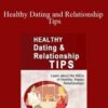 C Kellogg – Healthy Dating and Relationship Tips