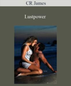 CR James – Lustpower