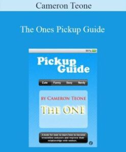 Cameron Teone – The Ones Pickup Guide