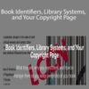 Carla King Book Identifiers Library Systems and Your Copyright Page 250x343 1 » Courses[GB]