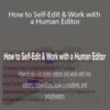 Carla King How to Self Edit Work with a Human Editor 250x343 1 » Courses[GB]