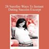 Carlos Xuma 28 Surefire Ways To Instant Dating Success Excerpt 250x343 1 » Courses[GB]