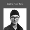 Chris Do Scaling From Zero 250x343 1 » Courses[GB]