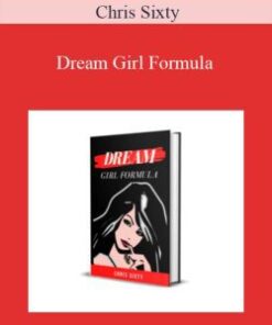 Chris Sixty – Dream Girl Formula
