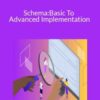 Clint Butler Schema Basic To Advanced Implementation 250x343 1 » Courses[GB]