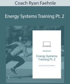 Coach Ryan Faehnle – Energy Systems Training Pt. 2