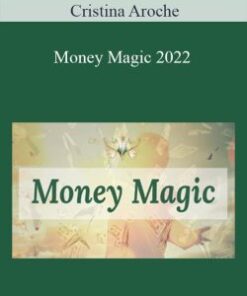 Cristina Aroche – Money Magic 2022