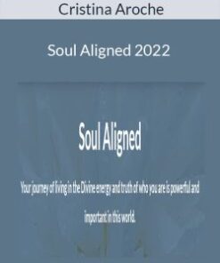 Cristina Aroche – Soul Aligned 2022