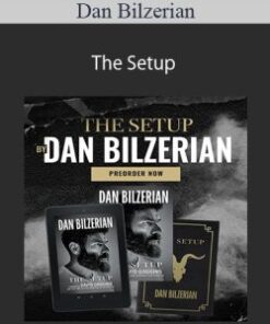 Dan Bilzerian – The Setup