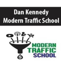 [Download Now] Dan Kennedy – Modern Traffic School