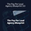 Dan Wardrope The Pay Per Lead Agency Blueprint 3 250x343 1 » Courses[GB]