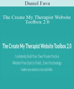 Daniel Fava – The Create My Therapist Website Toolbox 2.0