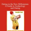 Danielle Peck Dating in the New Millennium A Guide to Technology and Dating 250x343 1 » Courses[GB]