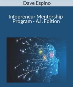Dave Espino – Infopreneur Mentorship Program – A.I. Edition
