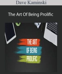 Dave Kaminski – The Art Of Being Prolific