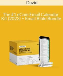 David – The #1 eCom Email Calendar Kit (2023) + Email Bible Bundle