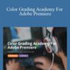 Denver Riddle Color Grading Academy For Adobe Premiere 250x343 1 » Courses[GB]