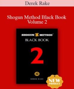 Derek Rake – Shogun Method Black Book Volume 2