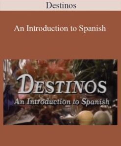 Destinos – An Introduction to Spanish