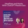 Dickie Bush Headlines and Hooks With ChatGPT Masterclass 250x343 1 » Courses[GB]