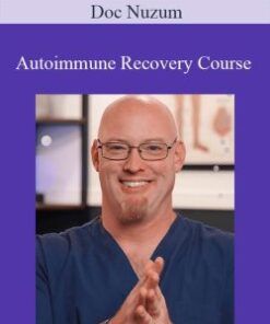 Doc Nuzum – Autoimmune Recovery Course