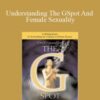 Donald Hicks Understanding The GSpot And Female Sexuality 250x343 1 » Courses[GB]
