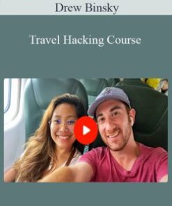 Drew Binsky – Travel Hacking Course