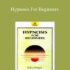 Dylan Morgan Hypnosis For Beginners 250x343 1 » Courses[GB]